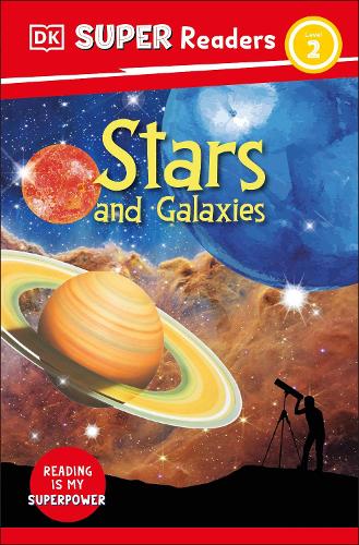 Бумажная книга «DK Super Readers Level 2 Stars and Galaxies», автор DK (Dorling Kindersley) - фото №1