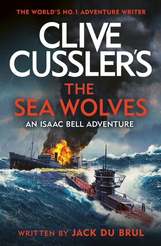 Бумажная книга «Clive Cussler's The Sea Wolves», автор Джек Дю Брюль - фото №1