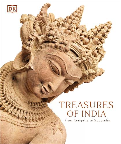Бумажная книга «Treasures of India: From Antiquity to Modernity», автор DK (Dorling Kindersley) - фото №1