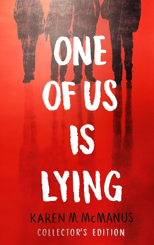 Бумажная книга «One Of Us Is Lying: Collector's Edition», автор Карен М. Макманус - фото №1