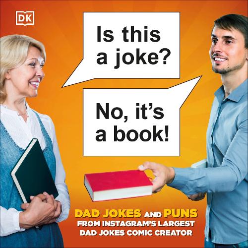 Бумажная книга «Is This a Joke? No, It's a Book!: 100 Puns and Dad Jokes from Instagram’s Largest Pun Comic Creator», автор Конор Смит - фото №1