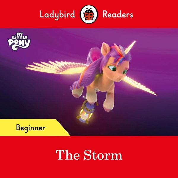 Бумажная книга «Ladybird Readers Beginner Level. My Little Pony. The Storm» - фото №1