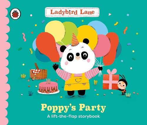 Бумажная книга «Ladybird Lane: Poppy's Party: A lift-the-flap storybook», автор Нора Дэйр - фото №1