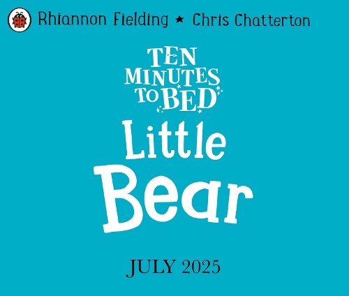 Паперова книга «Ten Minutes to Bed: Little Bear», автор Ріаннон Філдінг - фото №1