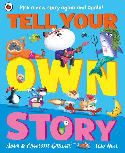 Паперова книга «Tell Your Own Story: Pick a new story again and again!», авторів Адам Гійен, Шарлотта Гійєн - фото №1