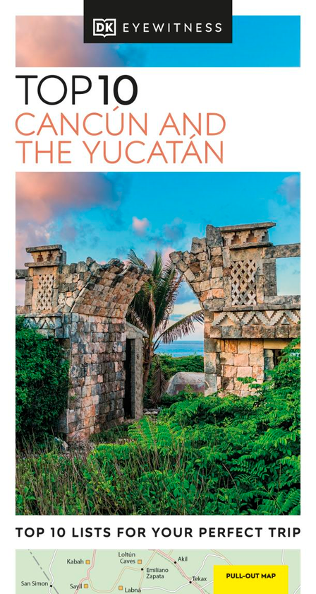 Паперова книга «Top 10 Cancún and the Yucatán» - фото №1
