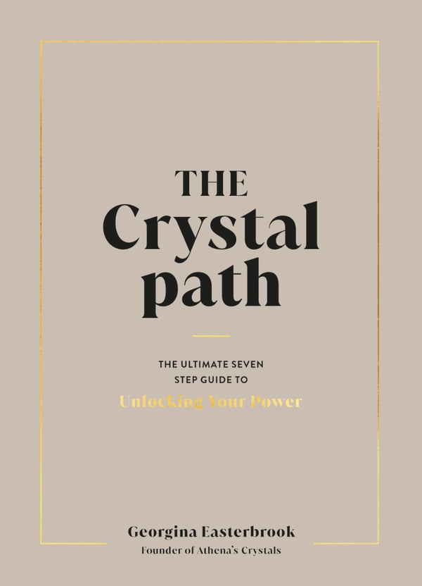 Паперова книга «The Crystal Path: The Ultimate Seven-Step Guide to Unlocking Your Power with Crystal Healing», автор Джорджина Істербрук - фото №1