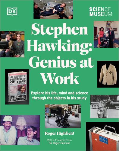 Паперова книга «The Science Museum Stephen Hawking Genius at Work: Explore His Life, Mind and Science Through the Objects in His Study», автор Роджер Хайфілд - фото №1