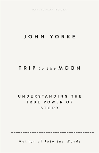 Бумажная книга «Trip to the Moon: Understanding the True Power Of Story», автор Джон Йорк - фото №1
