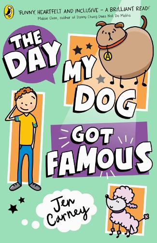Бумажная книга «The Day My Dog Got Famous», автор Джен Карни - фото №1