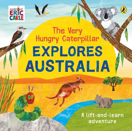 Паперова книга «The Very Hungry Caterpillar Explores Australia», автор Ерік Карл - фото №1
