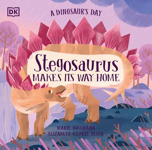 Бумажная книга «A Dinosaur's Day: Stegosaurus Makes Its Way Home», автор Элизабет Гилберт Бедиа - фото №1