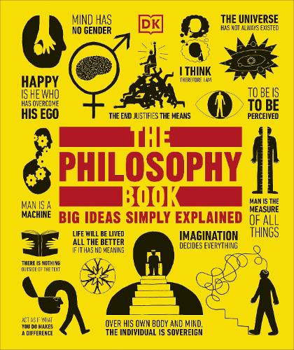 Паперова книга «The Philosophy Book: Big Ideas Simply Explained», автор DK (Dorling Kindersley) - фото №1