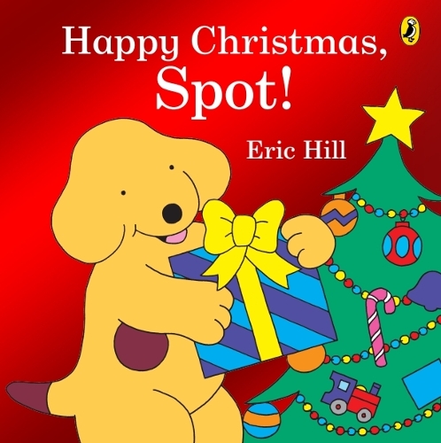 Паперова книга «Happy Christmas, Spot!: A fold-out flap book», автор Ерік Хілл - фото №1