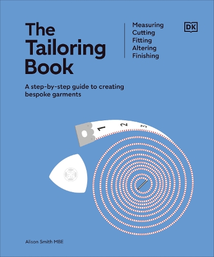 Бумажная книга «The Tailoring Book: Measuring. Cutting. Fitting. Altering. Finishing», автор Элисон Смит - фото №1