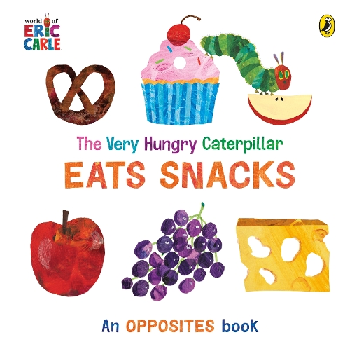 Паперова книга «The Very Hungry Caterpillar Eats Snacks», автор Ерік Карл - фото №1