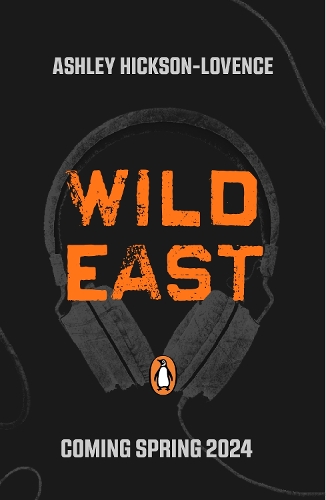 Паперова книга «Wild East», автор Ешлі Хіксон-Ловенс - фото №1