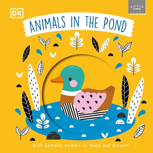 [object Object] «Little Chunkies: Animals in the Pond», автор DK (Dorling Kindersley) - фото №1