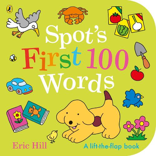 Паперова книга «Spot's First 100 Words», автор Ерік Хілл - фото №1