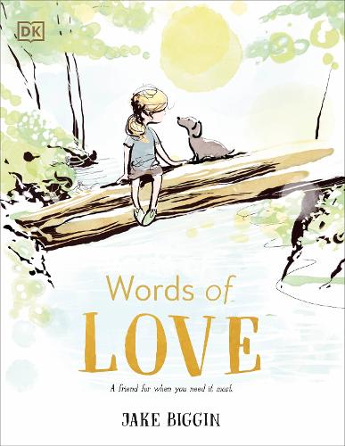 Бумажная книга «Words of Love: A Friend for Little Ones When They Need it the Most», автор Джейк Биггин - фото №1