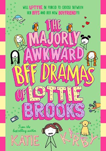 Бумажная книга «The Majorly Awkward BFF Dramas of Lottie Brooks», автор Кэти Кирби - фото №1