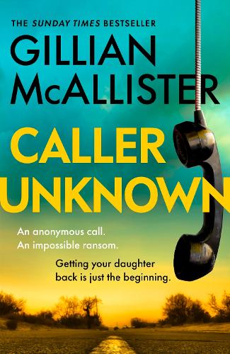 Бумажная книга «Caller Unknown», автор Джиллиан Макаллистер - фото №1