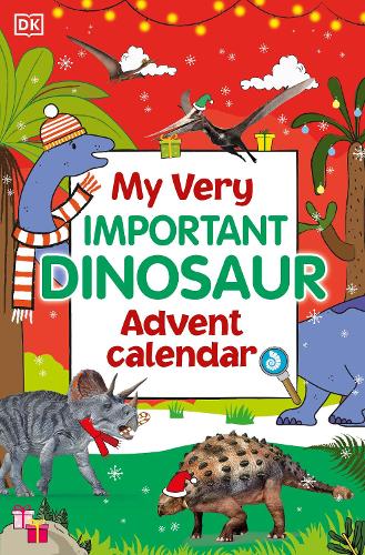 Бумажная книга «My Very Important Dinosaur Advent Calendar», автор DK (Dorling Kindersley) - фото №1