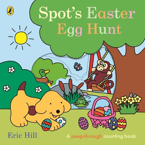 Бумажная книга «Spot's Easter Egg Hunt», автор Эрик Хилл - фото №1