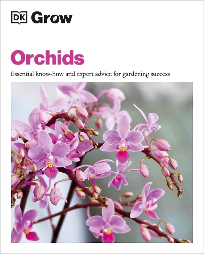 Бумажная книга «Grow Orchids: Essential Know-how and Expert Advice for Gardening Success», автор Эндрю Миколайски - фото №1
