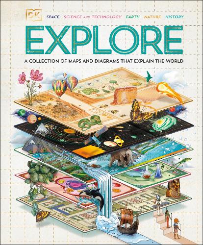 Паперова книга «Explore: A Collection of Maps and Diagrams That Explain the World», автор DK (Dorling Kindersley) - фото №1
