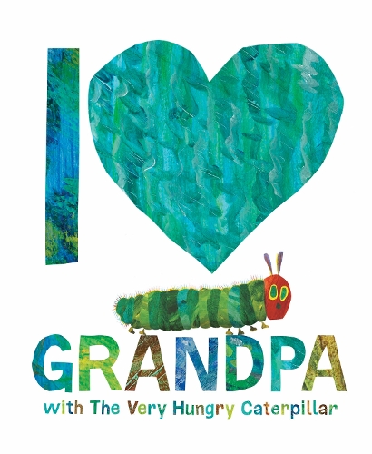 Бумажная книга «I Love Grandpa with The Very Hungry Caterpillar», автор Эрик Карл - фото №1