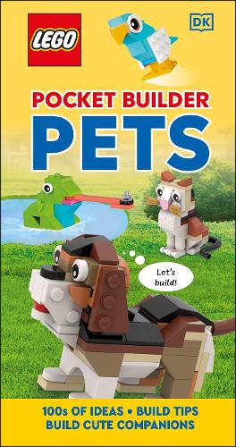 [object Object] «LEGO Pocket Builder Pets: Build Cute Companions», автор DK (Dorling Kindersley) - фото №1