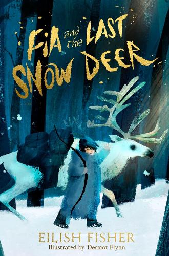 Паперова книга «Fia and the Last Snow Deer», автор Ейліш Фішер - фото №1