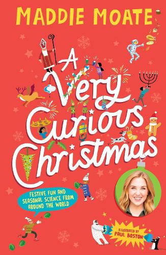 Бумажная книга «A Very Curious Christmas: Festive fun and seasonal science from around the world», автор Мэдди Моут - фото №1