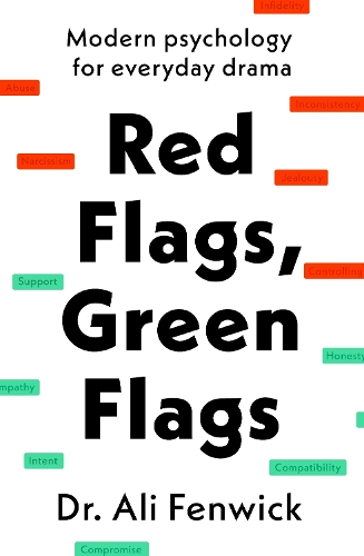 Паперова книга «Red Flags, Green Flags: Modern psychology for everyday drama» - фото №1