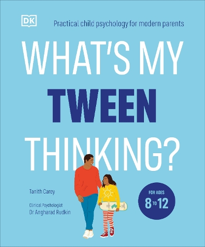 Паперова книга «What's My Tween Thinking?: Practical Child Psychology for Modern Parents», автор Таніт Кері - фото №1