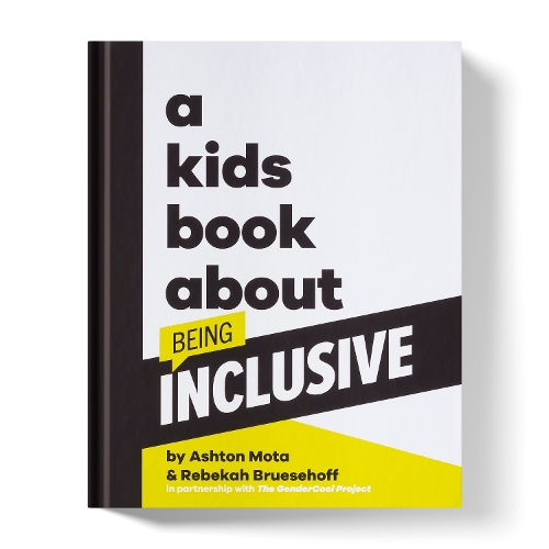 Паперова книга «A Kids Book About Being Inclusive», авторів Ештон Мота, Ребекка Бруесхофф - фото №1