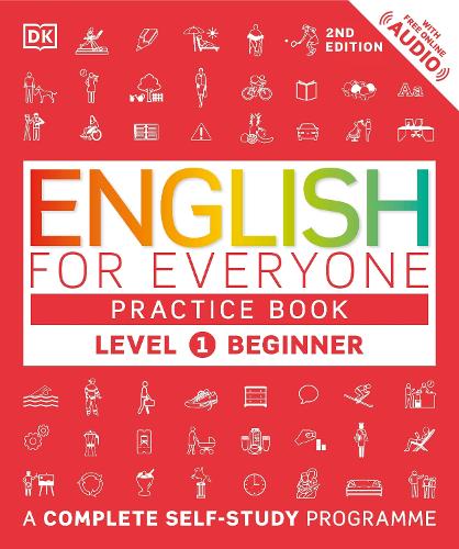 [object Object] «English for Everyone Practice Book Level 1 Beginner: A Complete Self-Study Programme», автор DK (Dorling Kindersley) - фото №1