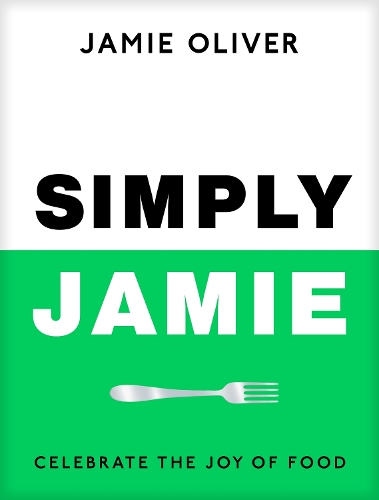 Бумажная книга «Simply Jamie: Fast & Simple Food», автор Джейми Оливер - фото №1