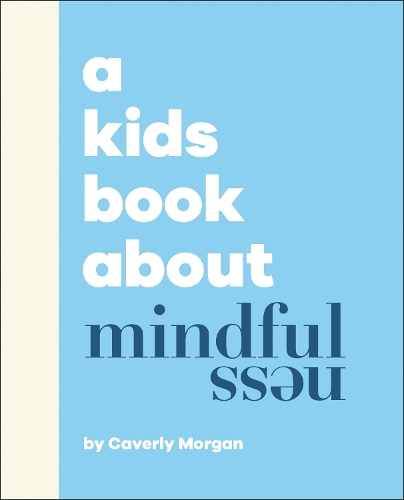 Паперова книга «A Kids Book About Mindfulness» - фото №1