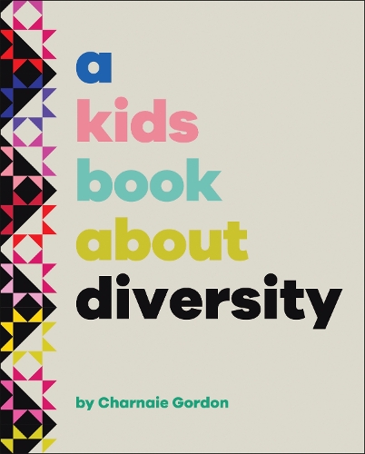 Бумажная книга «A Kids Book About Diversity», автор Шарнай Гордон - фото №1