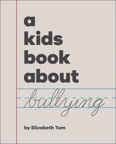 Паперова книга «A Kids Book About Bullying» - фото №1