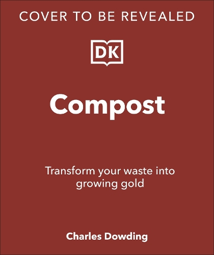 Бумажная книга «Compost: Transform Your Waste into New Life», автор Чарльз Даудинг - фото №1