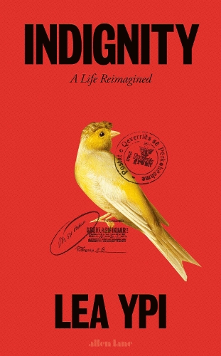 Бумажная книга «Indignity: A Life Reimagined», автор Леа Ипи - фото №1
