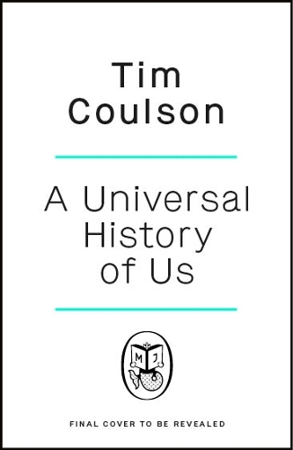 Паперова книга «The Universal History of Us: A 13.8 billion year tale from the Big Bang to you» - фото №1