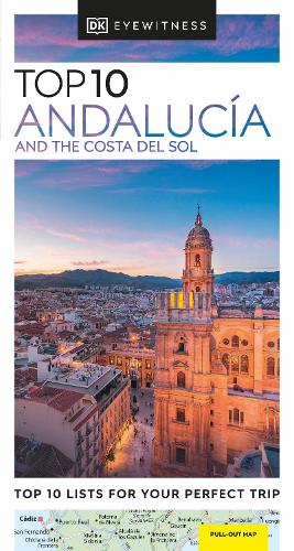 Бумажная книга «DK Eyewitness Top 10 Andalucía and the Costa del Sol», автор DK (Dorling Kindersley) - фото №1
