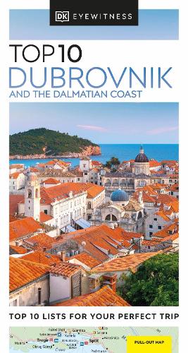 Паперова книга «DK Eyewitness Top 10 Dubrovnik and the Dalmatian Coast», автор DK (Dorling Kindersley) - фото №1