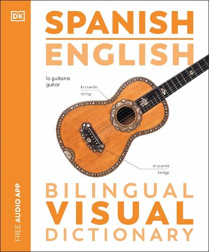 Бумажная книга «Spanish English Bilingual Visual Dictionary», автор DK (Dorling Kindersley) - фото №1