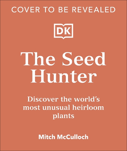 Паперова книга «The Seed Hunter: Discover the World's Most Unusual Heirloom Plants», автор Мітч МакКаллок - фото №1