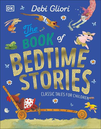 Бумажная книга «The Book of Bedtime Stories: Classic Tales for Children», автор Деби Глиори - фото №1